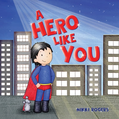 Book cover for A Hero Like You