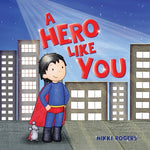 Book cover for A Hero Like You