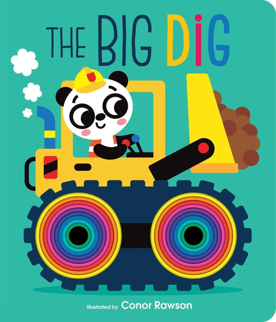 Book cover for The Big Dig: Graduating Board Book