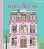 Book cover for Dollhouse: A Pop-Up Book: Pop-Up and Lift-The-Flap Book