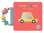 Book cover for Vehicles: My First Rattle Book: Board Book with Rattle Handle
