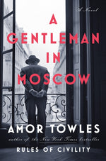Book cover for A Gentleman in Moscow