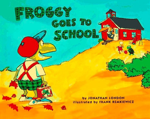 Book cover for Froggy Goes to School