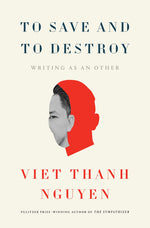 Book cover for To Save and to Destroy: Writing as an Other