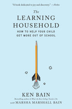 Book cover for Learning Household: How to Help Your Child Get More Out of School