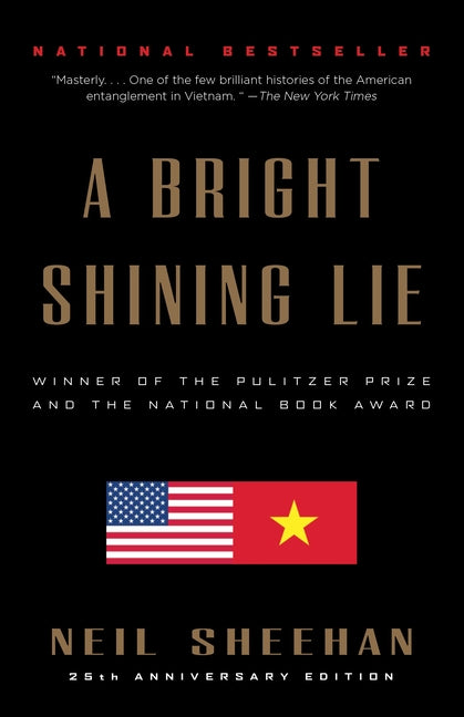 Book cover for A Bright Shining Lie: John Paul Vann and America in Vietnam (Pulitzer Prize Winner)