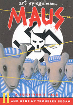 Book cover for Maus II: A Survivor's Tale: And Here My Troubles Began