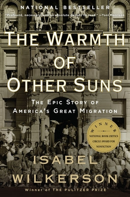 Book cover for The Warmth of Other Suns: The Epic Story of America's Great Migration