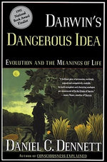Book cover for Darwin's Dangerous Idea: Evolution and the Meanings of Life