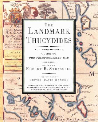 Book cover for The Landmark Thucydides: A Comprehensive Guide to the Peloponnesian War