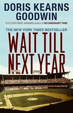 Book cover for Wait Till Next Year: A Memoir