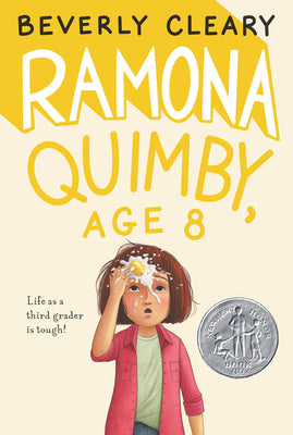 Book cover for Ramona Quimby, Age 8: A Newbery Honor Award Winner