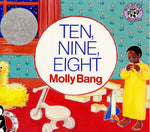 Book cover for Ten, Nine, Eight: A Caldecott Honor Award Winner