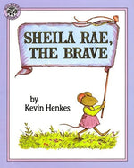 Book cover for Sheila Rae, the Brave