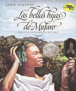 Book cover for Las Bellas Hijas de Mufaro: Mufaro's Beautiful Daughters (Spanish Edition) a Caldecott Award Winner