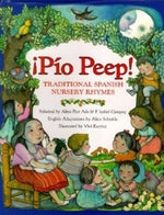 Book cover for Pio Peep! Traditional Spanish Nursery Rhymes: Bilingual English-Spanish