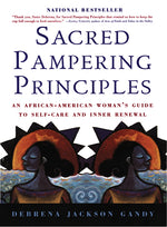 Book cover for Sacred Pampering Principles: An African-American Woman's Guide to Self-Care and Inner Renewal