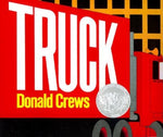 Book cover for Truck: A Caldecott Honor Award Winner