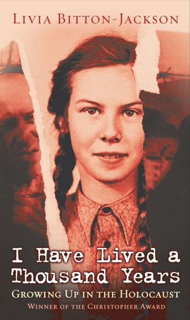 Book cover for I Have Lived a Thousand Years: Growing Up in the Holocaust