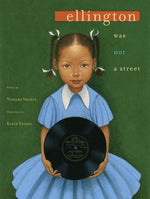 Book cover for Ellington Was Not a Street
