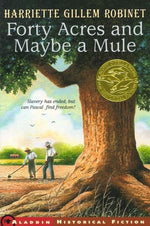 Book cover for Forty Acres and Maybe a Mule