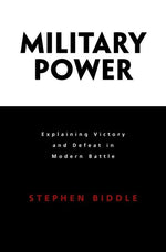 Book cover for Military Power: Explaining Victory and Defeat in Modern Battle