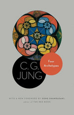 Book cover for Four Archetypes: (From Vol. 9, Part 1 of the Collected Works of C. G. Jung)