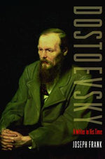 Book cover for Dostoevsky: A Writer in His Time
