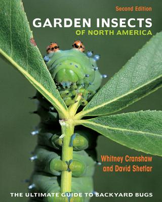 Book cover for Garden Insects of North America: The Ultimate Guide to Backyard Bugs - Second Edition