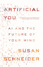 Book cover for Artificial You: AI and the Future of Your Mind