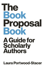 Book cover for Book Proposal Book: A Guide for Scholarly Authors