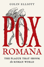 Book cover for Pox Romana: The Plague That Shook the Roman World