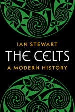 Book cover for Celts: A Modern History