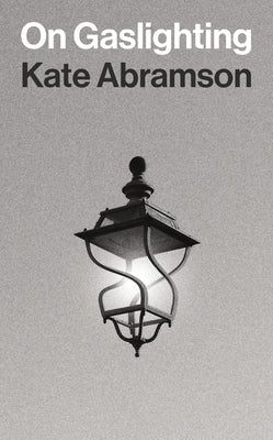 Book cover for On Gaslighting