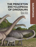 Book cover for Princeton Encyclopedia of Dinosaurs: Sauropods