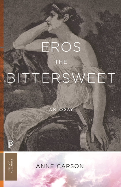 Book cover for Eros the Bittersweet: An Essay