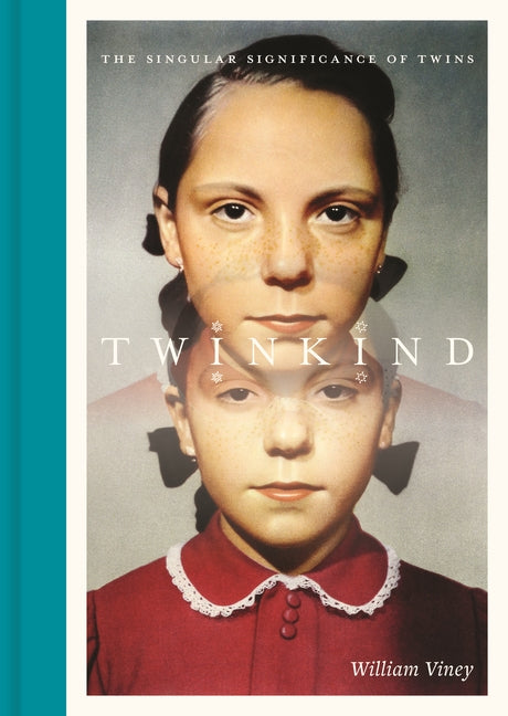 Book cover for Twinkind: The Singular Significance of Twins