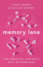 Book cover for Memory Lane: The Perfectly Imperfect Ways We Remember