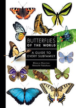 Book cover for Butterflies of the World: A Guide to Every Subfamily
