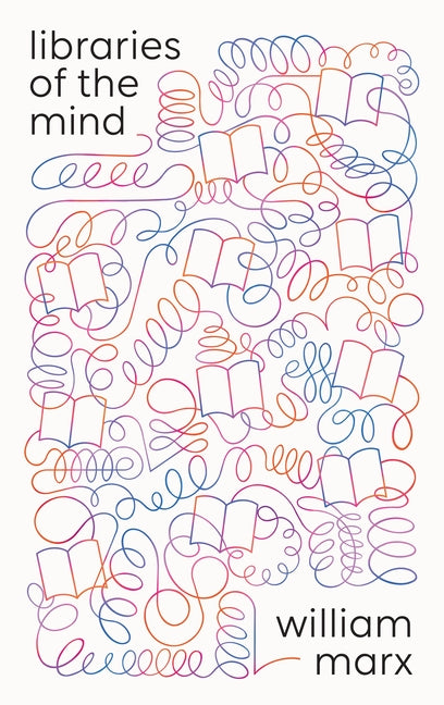 Book cover for Libraries of the Mind