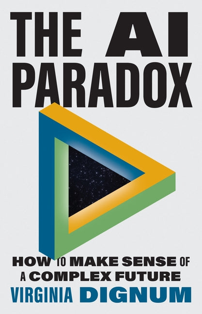 Book cover for AI Paradox: How to Make Sense of a Complex Future