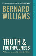 Book cover for Truth and Truthfulness: An Essay in Genealogy