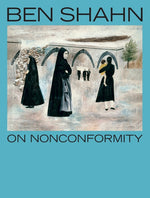 Book cover for Ben Shahn, on Nonconformity