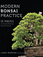 Book cover for Modern Bonsai Practice: 501 Principles of Good Bonsai Horticulture