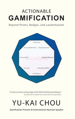 Book cover for Actionable Gamification: Beyond Points, Badges, and Leaderboards