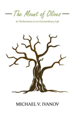Book cover for Mount of Olives: 11 declarations to an extraordinary life