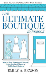 Book cover for The Ultimate Boutique Handbook: How to Start a Retail Business