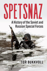 Book cover for Spetsnaz: A History of the Soviet and Russian Special Forces