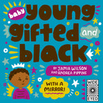 Book cover for Baby Young, Gifted, and Black: With a Mirror!
