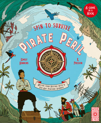 Book cover for Spin to Survive: Pirate Peril: Decide Your Destiny with a Pop-Out Fortune Spinner